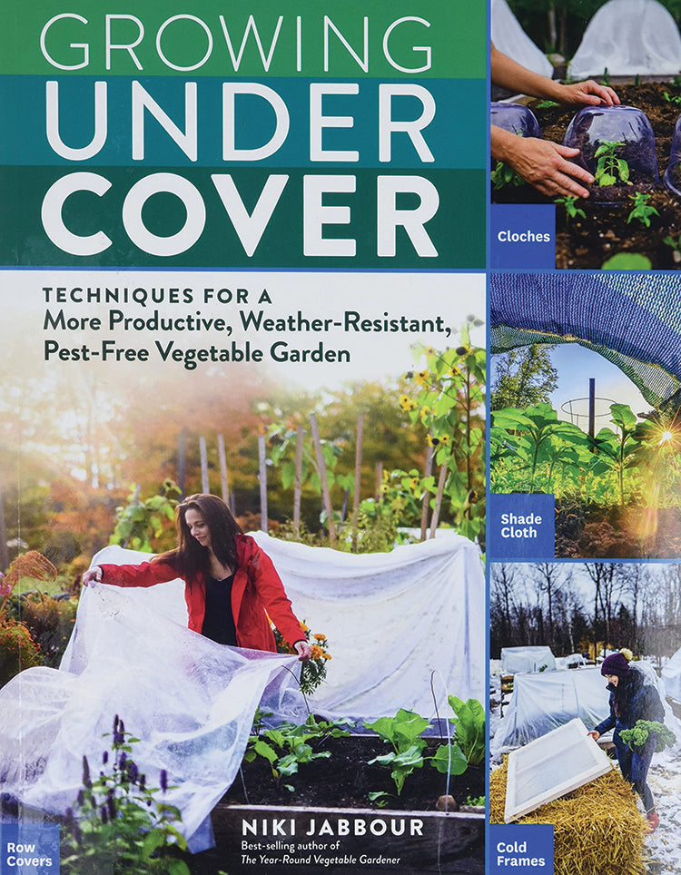 Growing Under Cover – Mother Earth Living