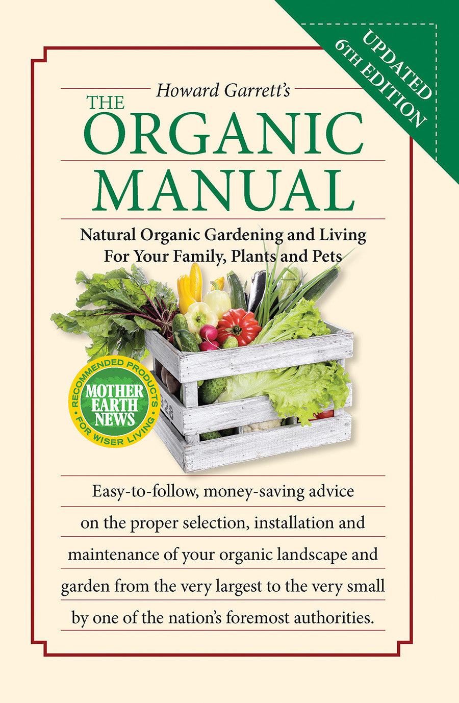 The Organic Manual, 6th Edition – Mother Earth Living