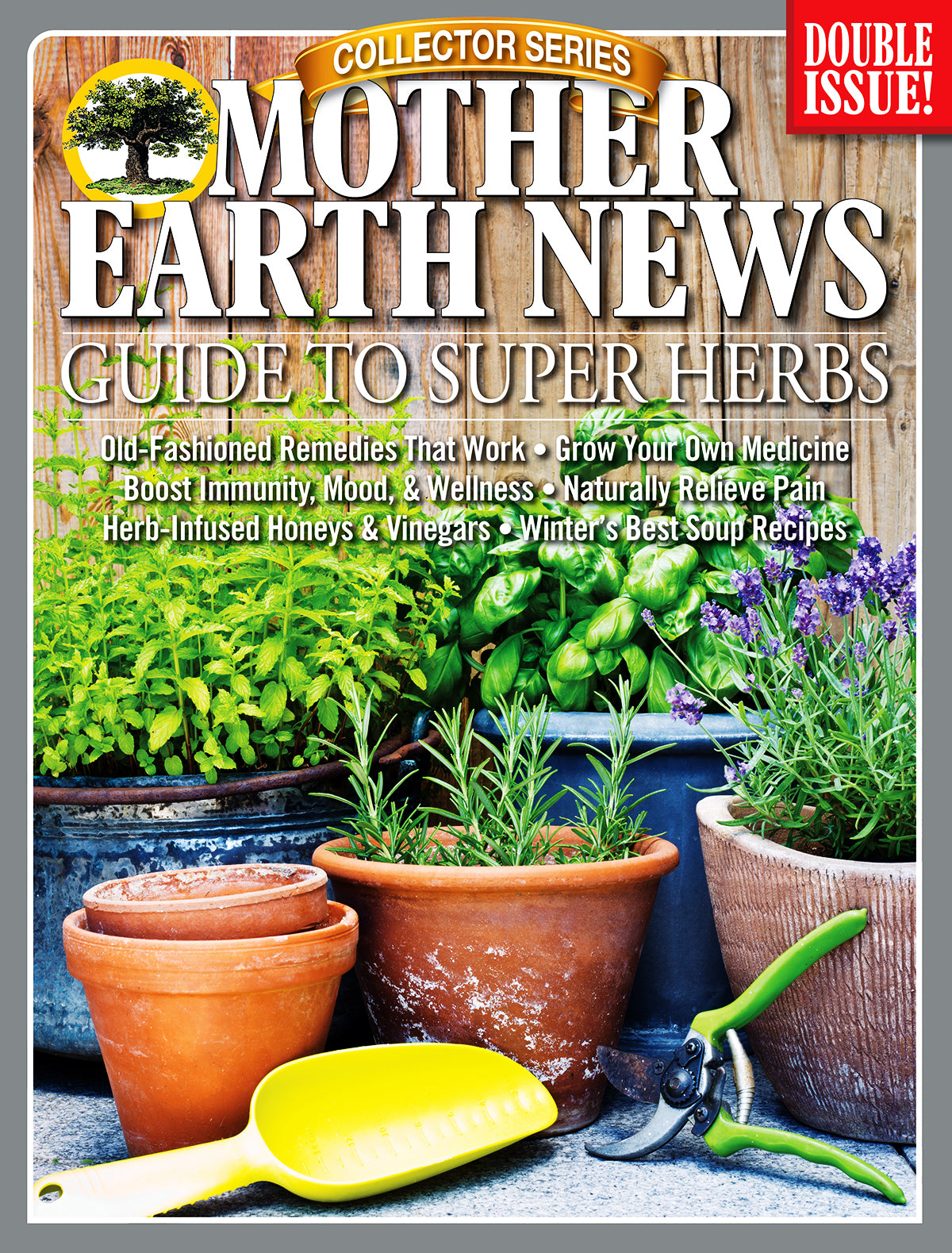 Mother Earth News Collector Series Guide to Super Herbs, 4th Edition ...