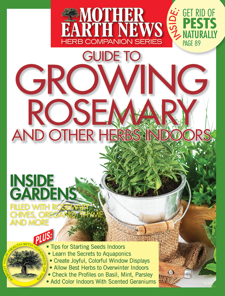 Mother Earth News Guide To Growing Rosemary And Other Herbs Indoors ...