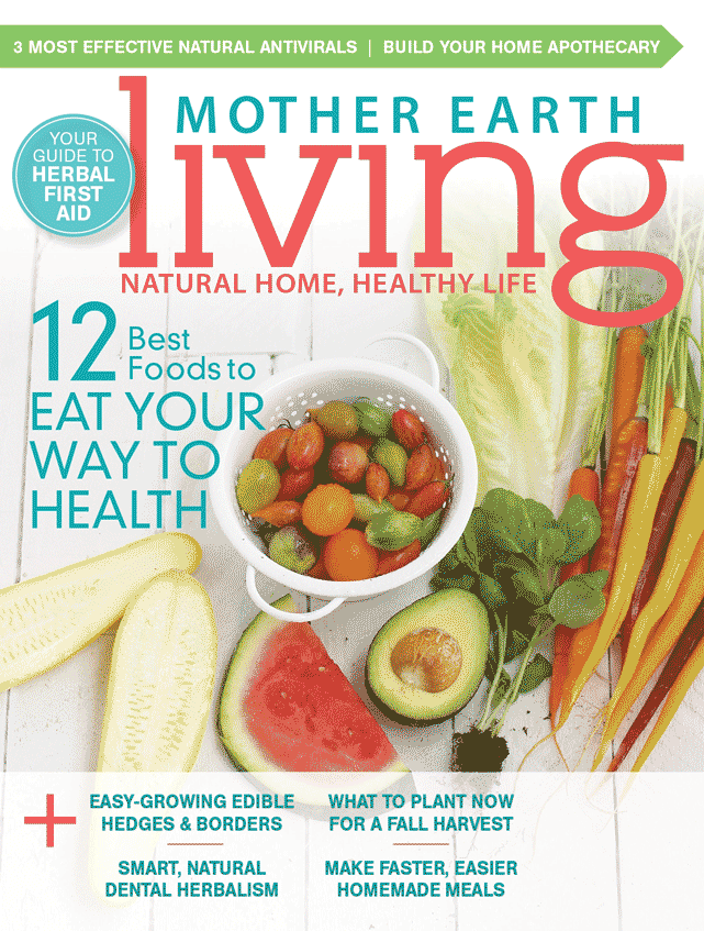 MOTHER EARTH LIVING MAGAZINE, JULY/AUGUST, 2015