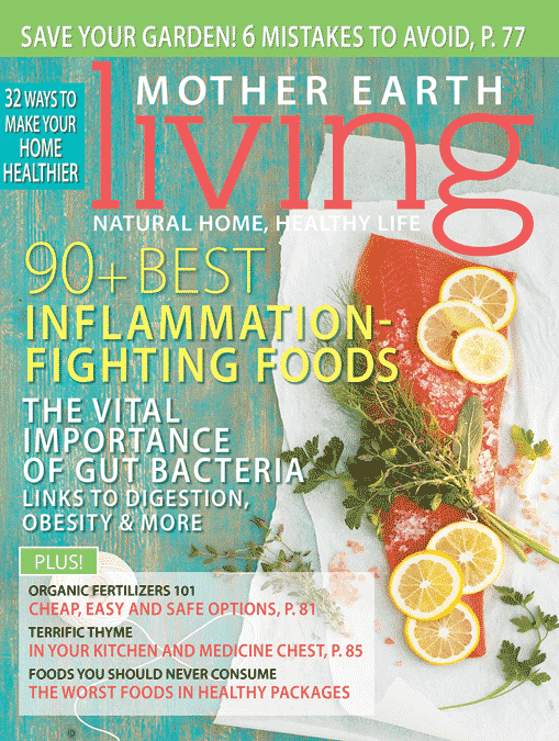 MOTHER EARTH LIVING MAGAZINE, MAY/JUNE, 2015