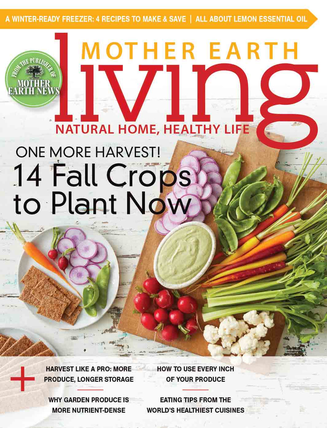 MOTHER EARTH LIVING MAGAZINE, SEPTEMBER/OCTOBER, 2017