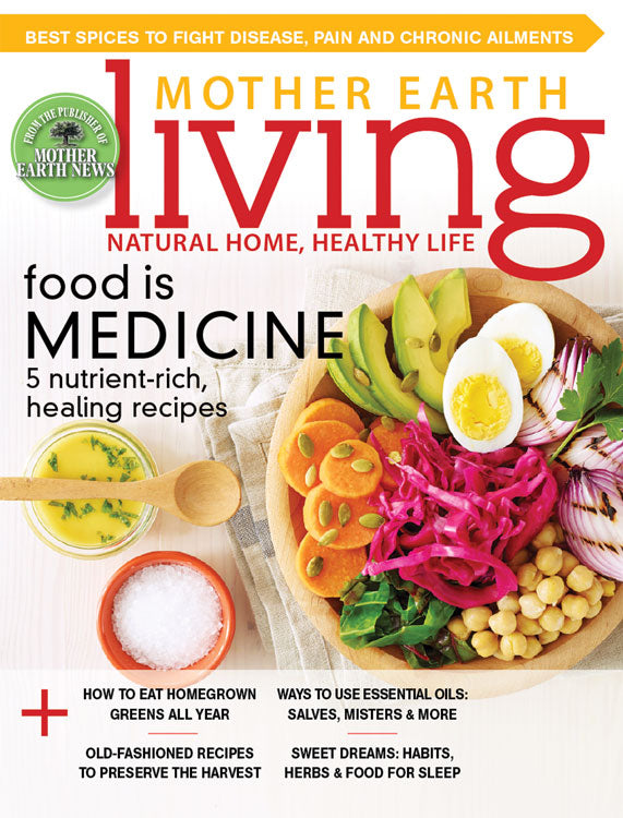 MOTHER EARTH LIVING MAGAZINE, SEPTEMBER/OCTOBER, 2016