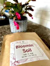 Load image into Gallery viewer, Bloomin&#39; Soil - Organic Flower Booster for Bigger, Longer-Lasting Blooms
