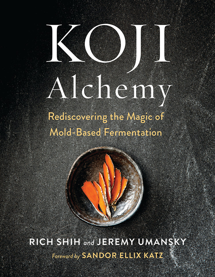 KOJI ALCHEMY: REDISCOVERING THE MAGIC OF MOLD-BASED FERMENTATION