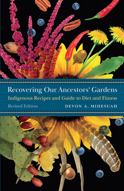 RECOVERING OUR ANCESTORS' GARDENS