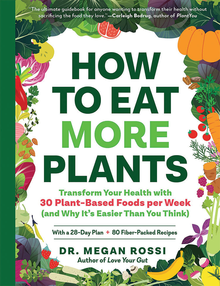 HOW TO EAT MORE PLANTS