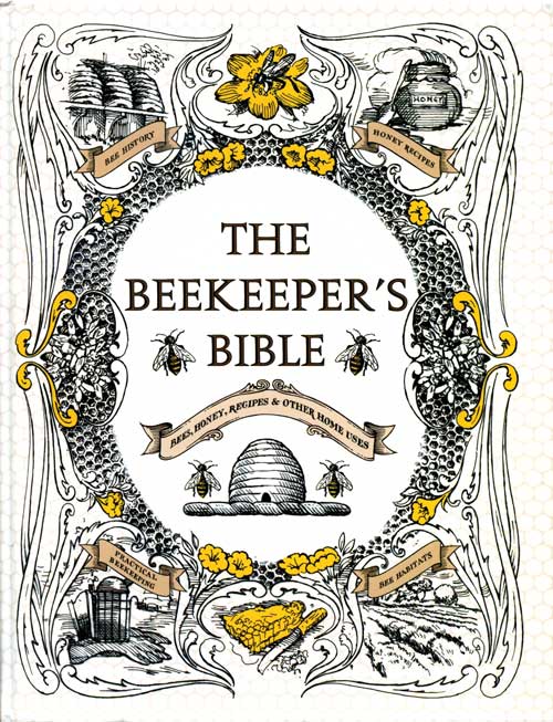 THE BEEKEEPER'S BIBLE