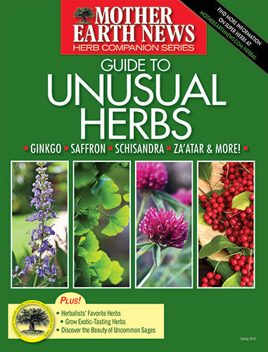 MOTHER EARTH NEWS GUIDE TO UNUSUAL HERBS