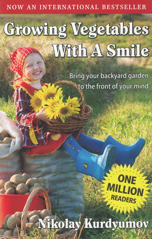 GROWING VEGETABLES WITH A SMILE